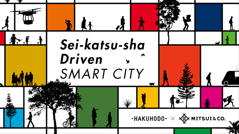 Sei-katsu-sha-Driven Smart City